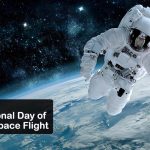 आज अन्तर्राष्ट्रिय मानव अन्तरिक्ष विमान दिवस मनाइँदै