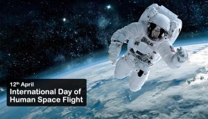 आज अन्तर्राष्ट्रिय मानव अन्तरिक्ष विमान दिवस मनाइँदै